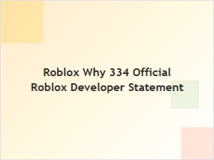 Roblox Explains the Origins of 334